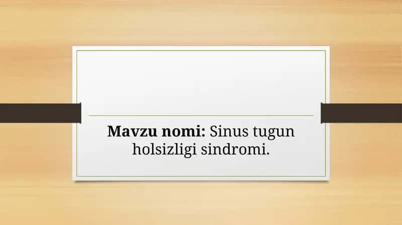 Sinustugun holsizligi sindromi