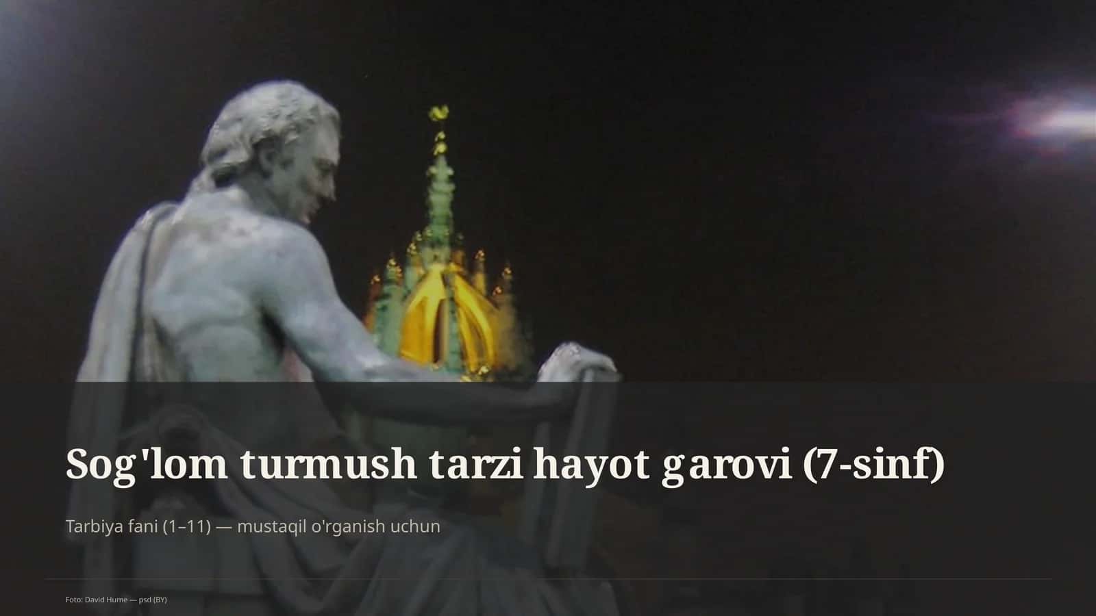 Sog'lom turmush tarzi hayot garovi (7-sinf)