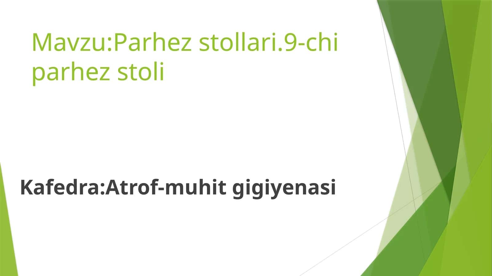 Parhez stollari.9-chi parhez stoli