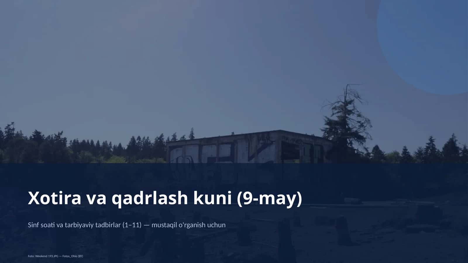 Xotira va qadrlash kuni (9-may)