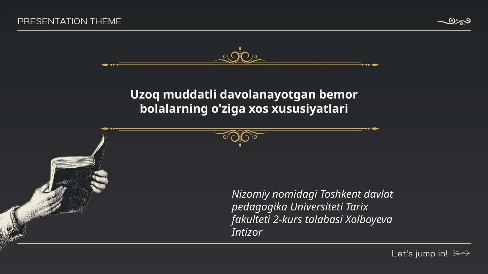 Uzoq muddatli davolanayotgan bemor bolalarning o'ziga xos xususiyatlari