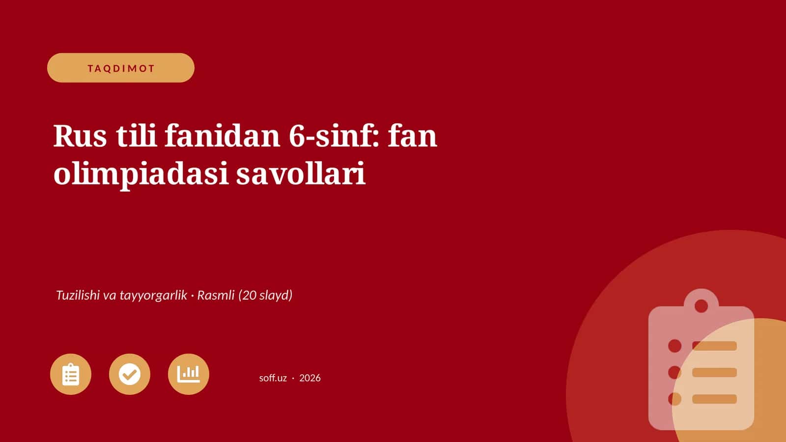 Rus tili fanidan 6-sinf: fan olimpiadasi savollari