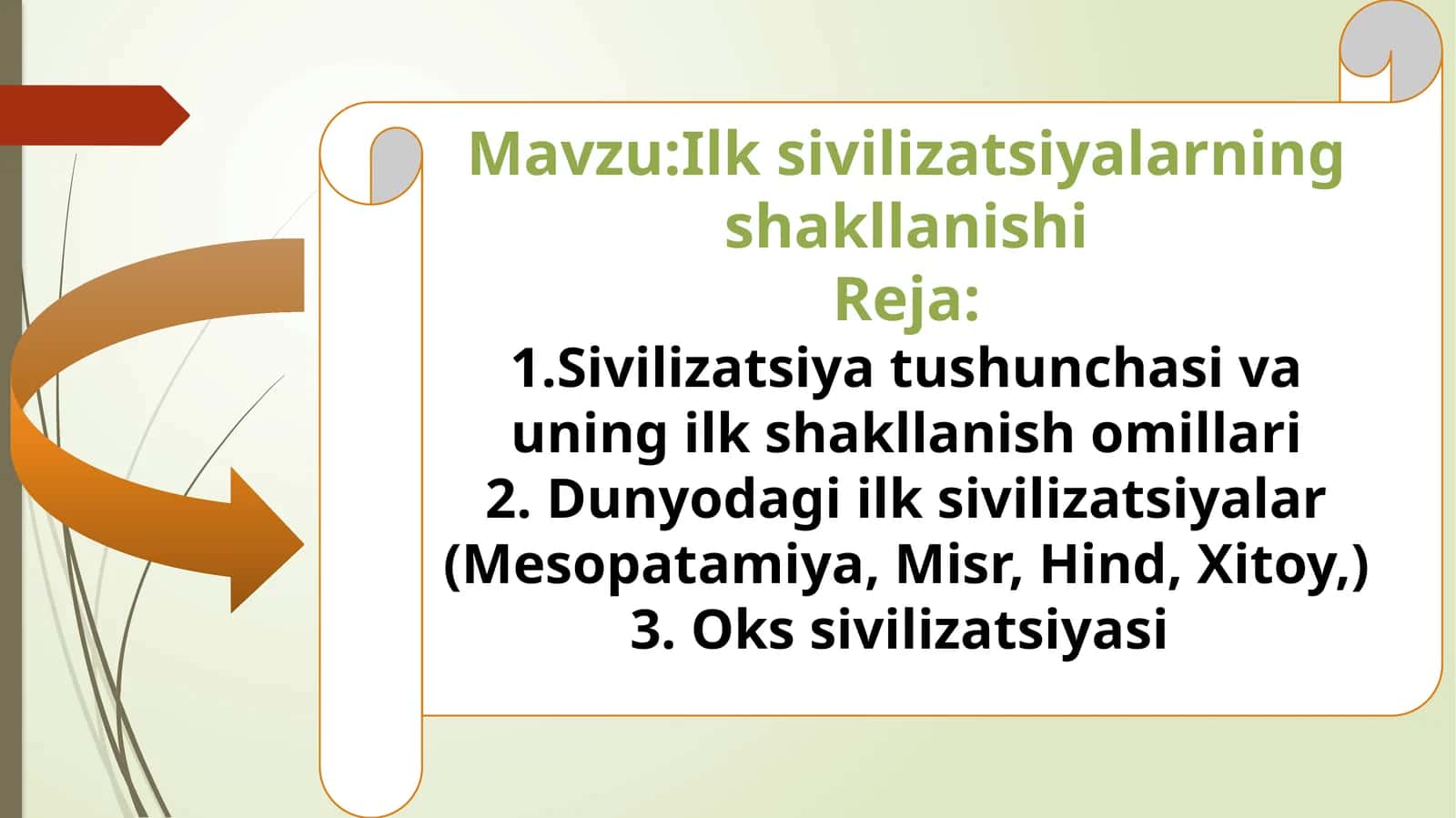 Ilk sivilizatsiyalarning shakllanishi
