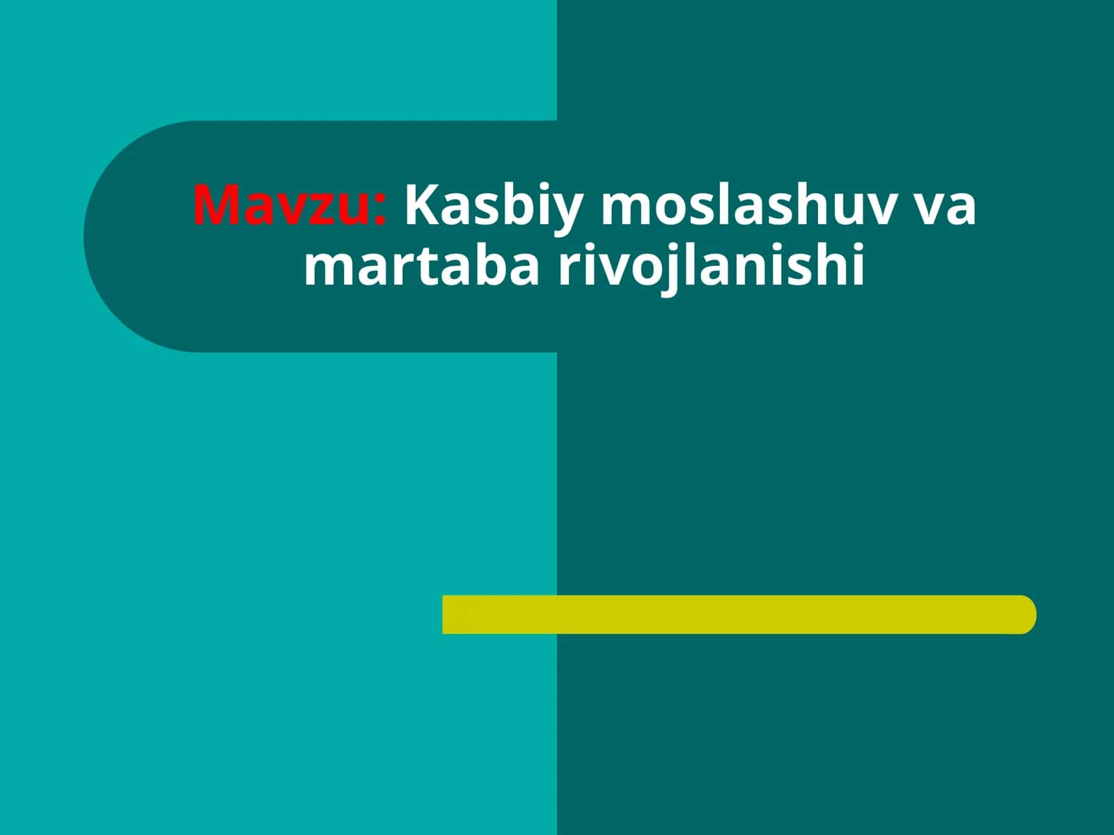 Kasbiymoslashuv va martaba rivojlanishi