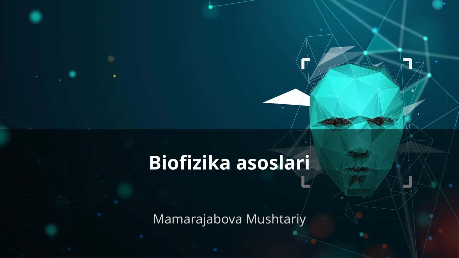 Biofizika asoslari