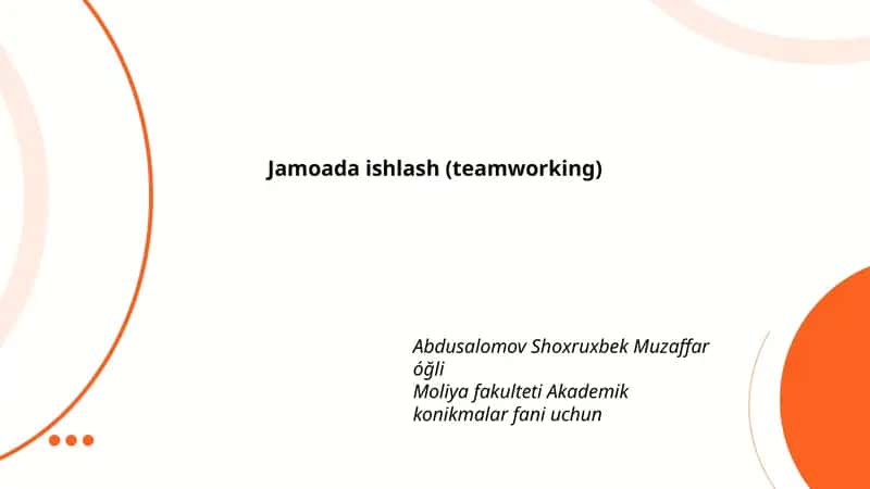 Jamoada ishlash (teamworking)