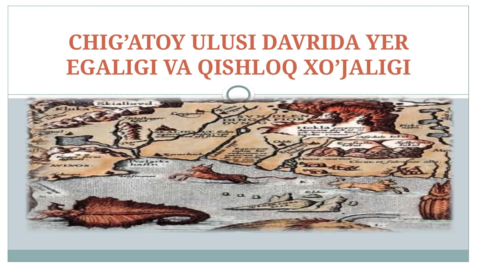 CHIG’ATOY ULUSI DAVRIDA YER EGALIGI VA QISHLOQ XO’JALIGI