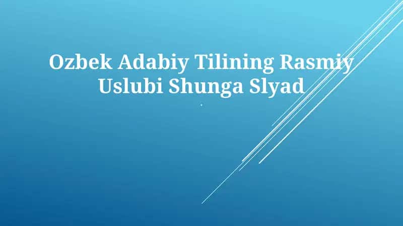 Ozbek Adabiy Tilining Rasmiy Uslubi