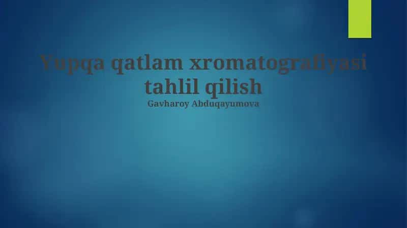 Yupqa qatlamli xromatografiya