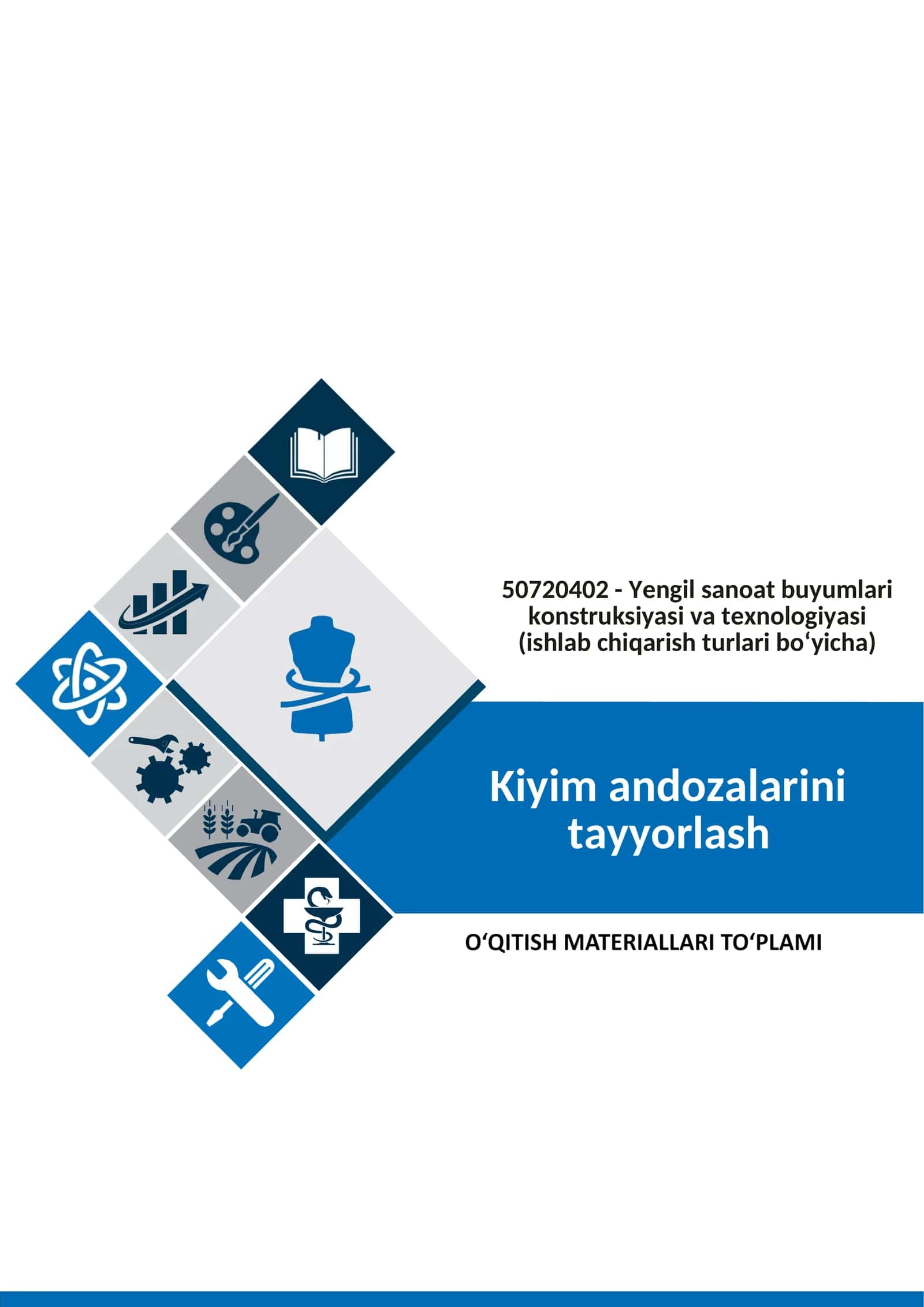 Kiyim andozalarini tayyorlash fanidan o'qitish materiallari to'plami