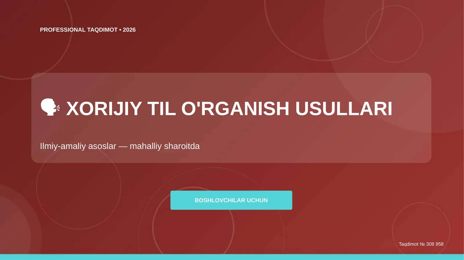 XORIJIY TIL O'RGANISH USULLARI