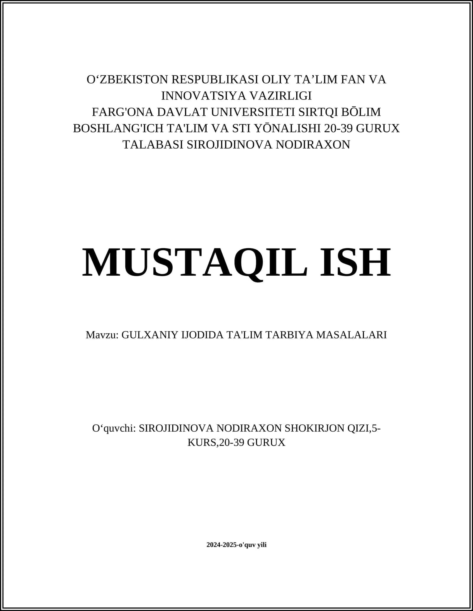 GULXANIY IJODIDA TA'LIM TARBIYA MASALALARI