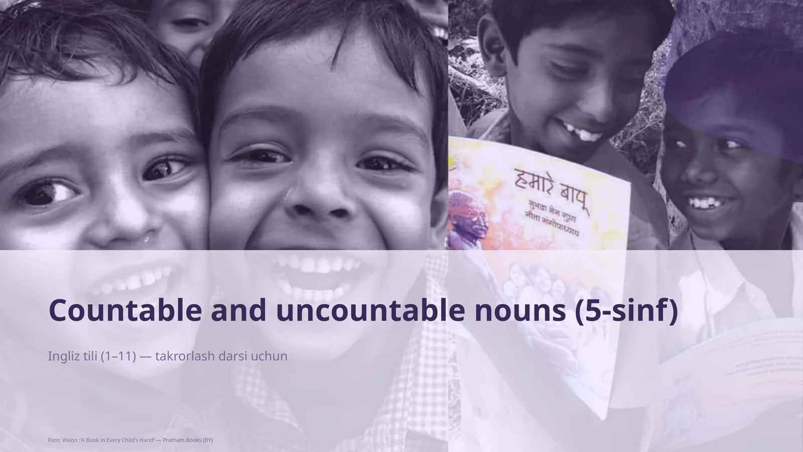Countable and uncountable nouns (5-sinf)