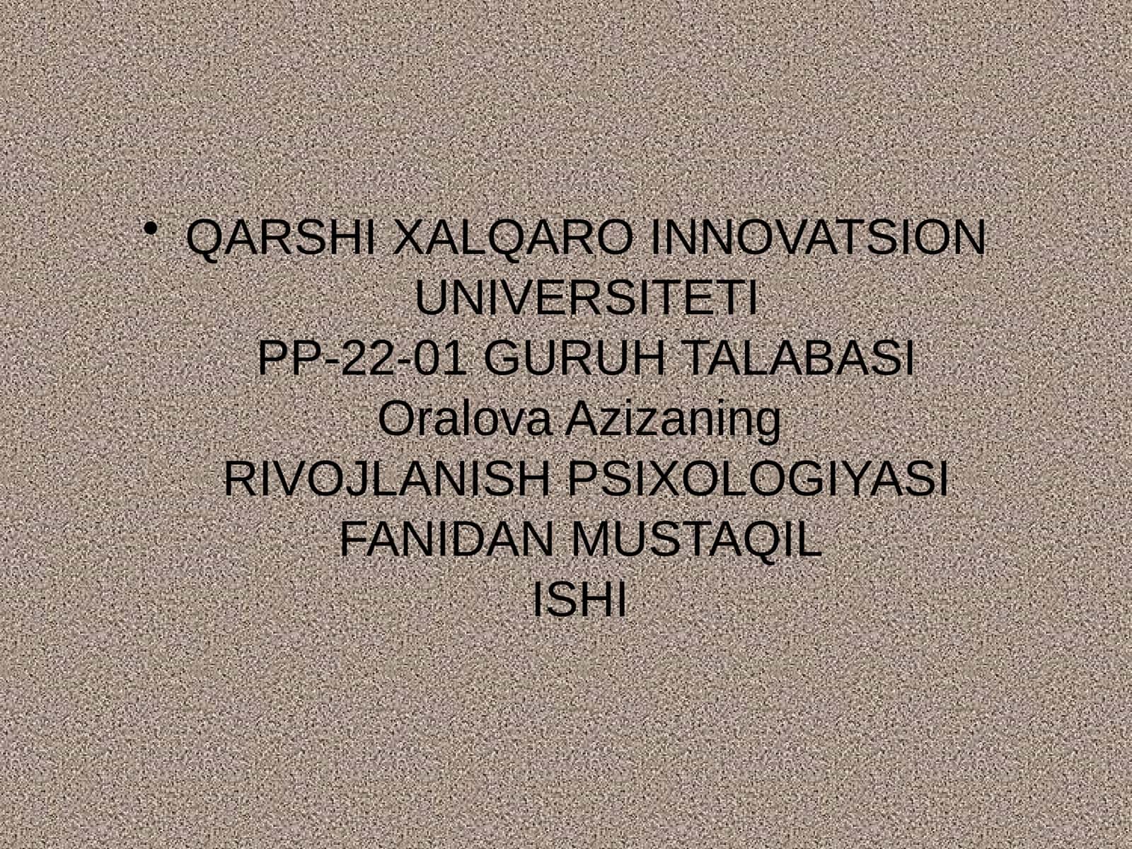 RIVOJLANISH PSIXOLOGIYASI FANIDAN MUSTAQILISHI