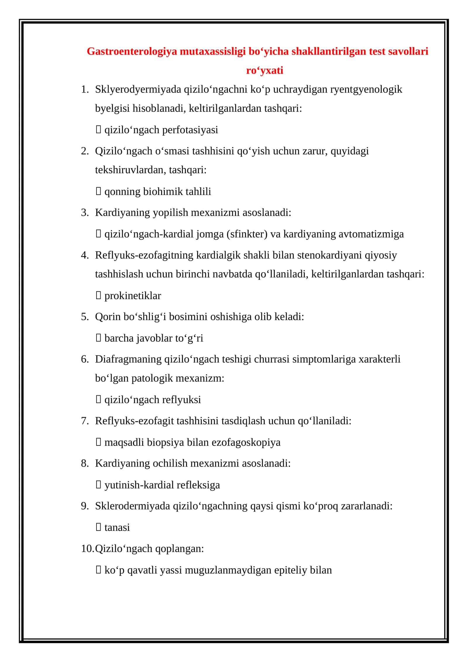 Gastroenterologiya mutaxassisligi boʻyicha shakllantirilgan test savollari roʻyxati