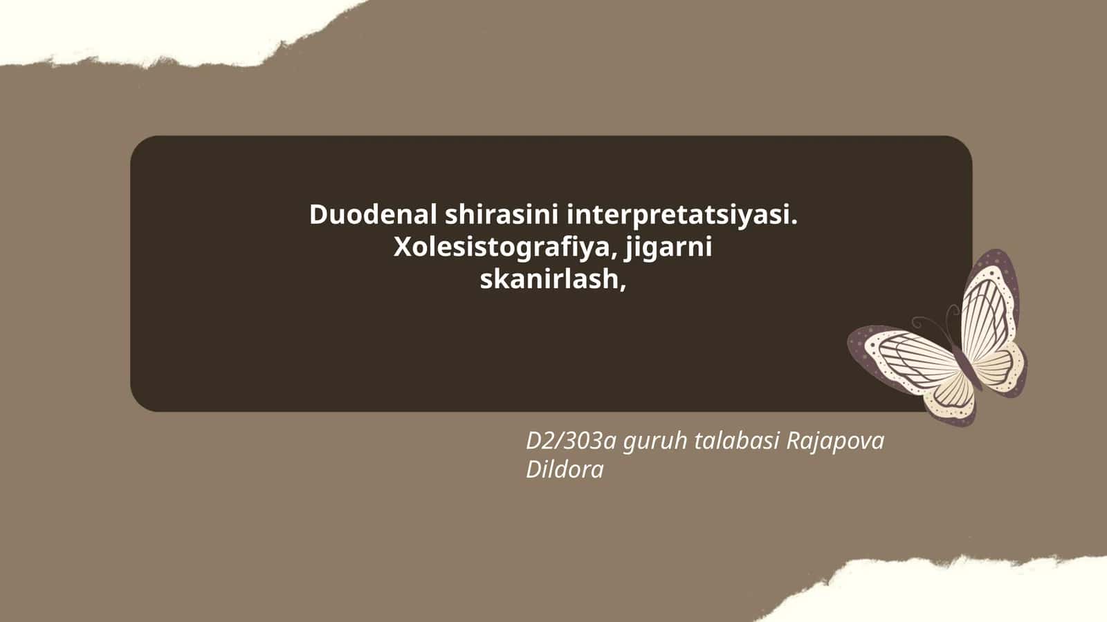 Duodenal shirasini interpretatsiyasi