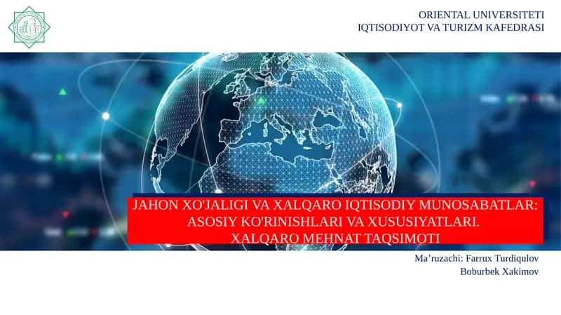 XALQARO XO'JALIK VA IQTISODIY MUNOSABATLAR