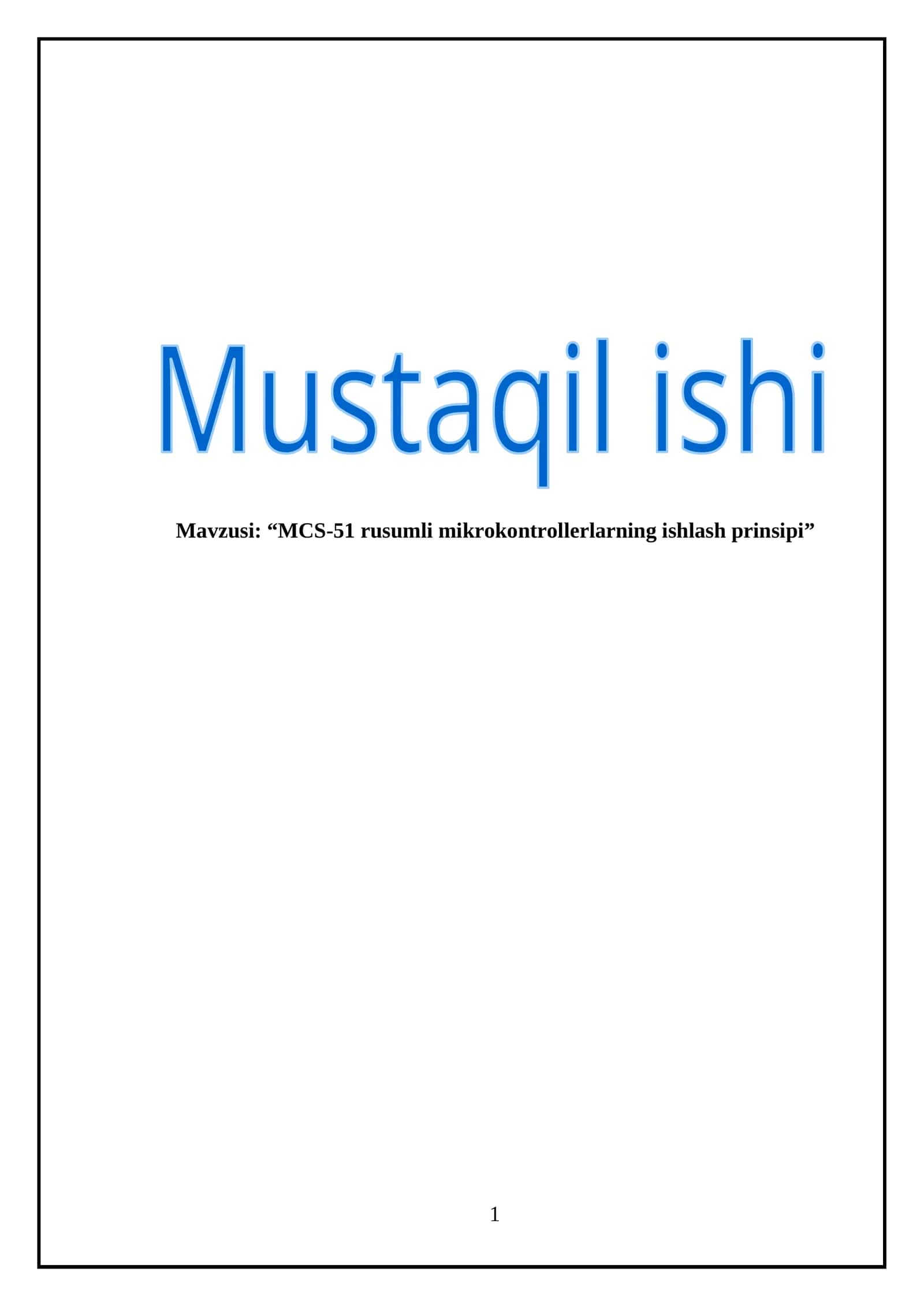 MCS-51 rusumli mikrokontrollerlarning ishlash prinsipi