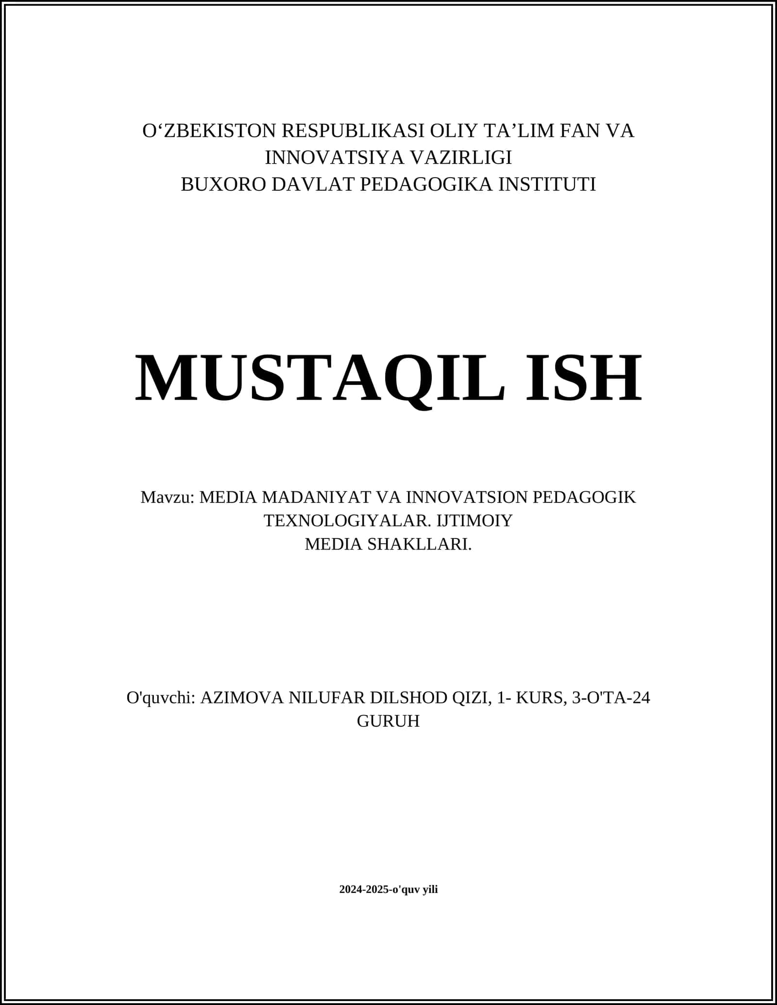 MEDIA MADANIYAT VA INNOVATSION PEDAGOGIK TEXNOLOGIYALAR. IJTIMOIY MEDIA SHAKLLARI