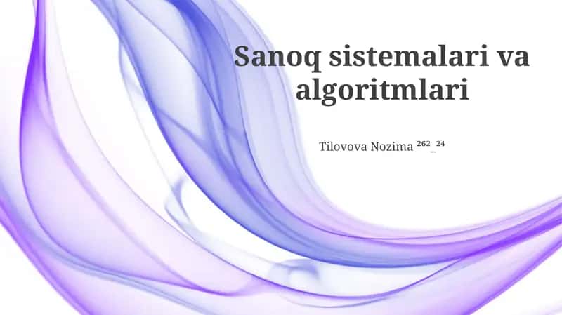 Sanoq sistemalari va algoritmlari