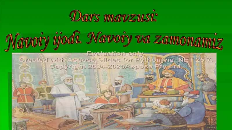 Navoiy ijodi. Navoiy va zamonamiz