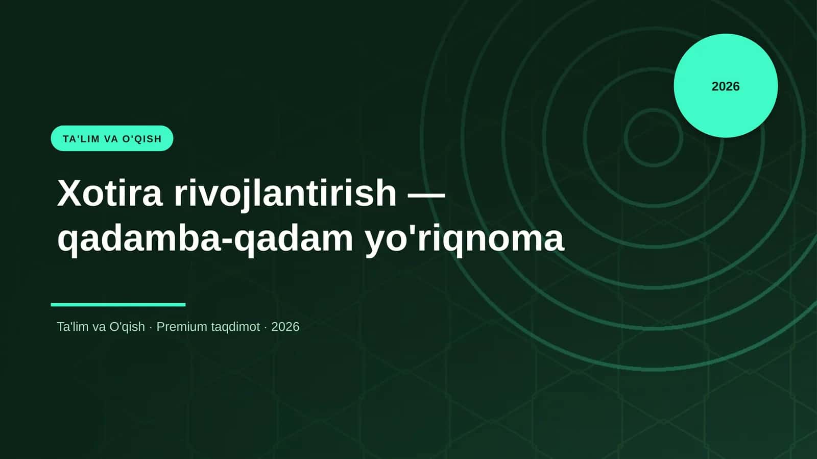 Xotira rivojlantirish — qadamba-qadam yo'riqnoma