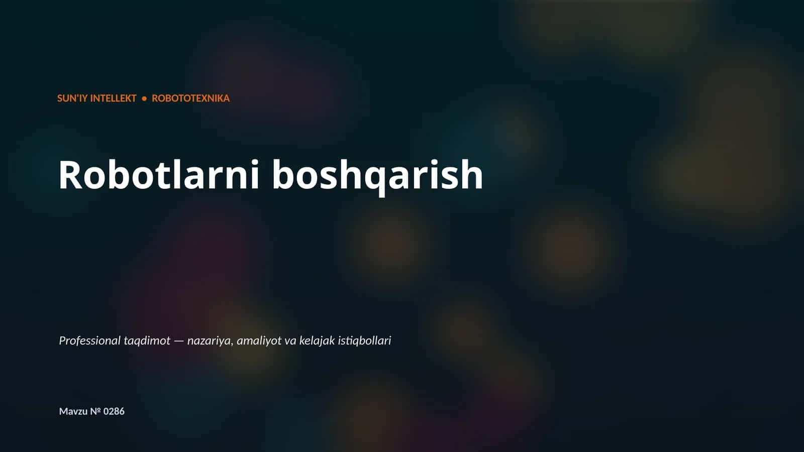 Robotlarni boshqarish