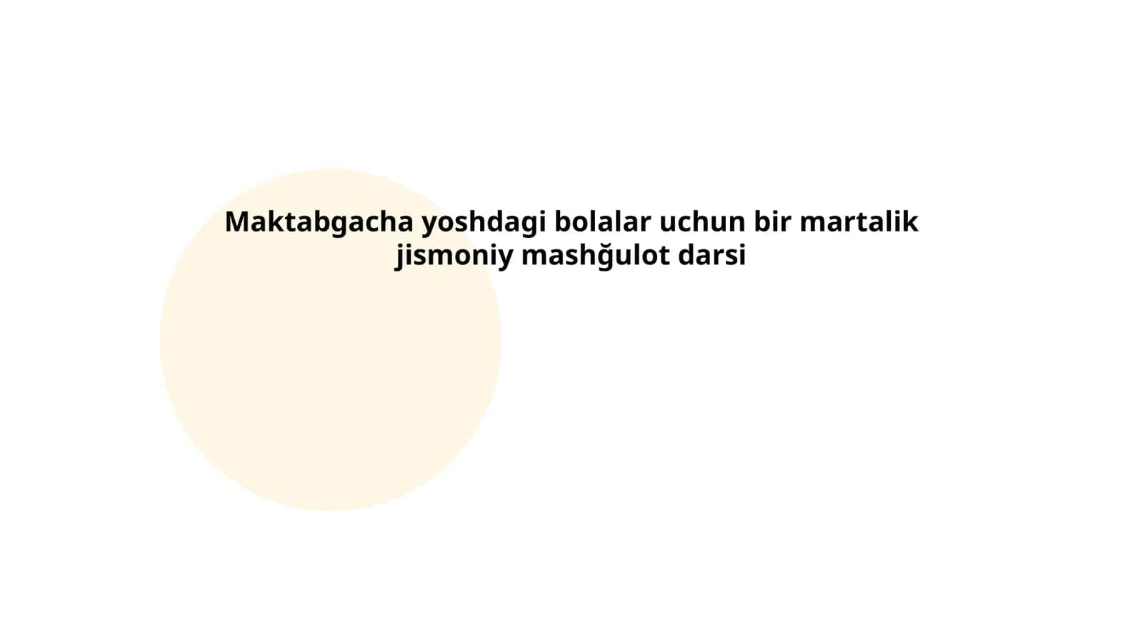 Bir martalik jismoniy mashqlar darsi