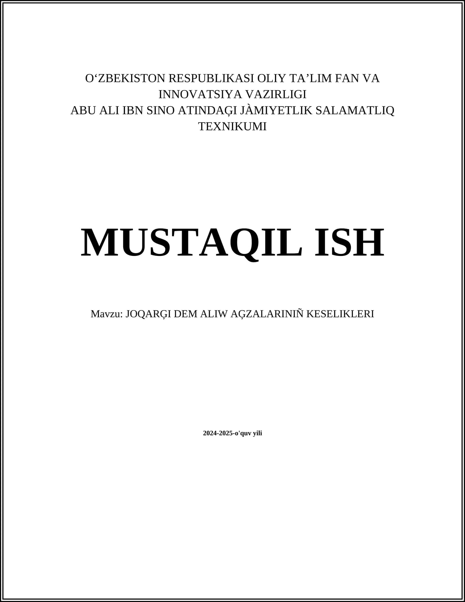 JOQARĢI DEM ALIW AĢZALARINIÑ KESELIKLERI