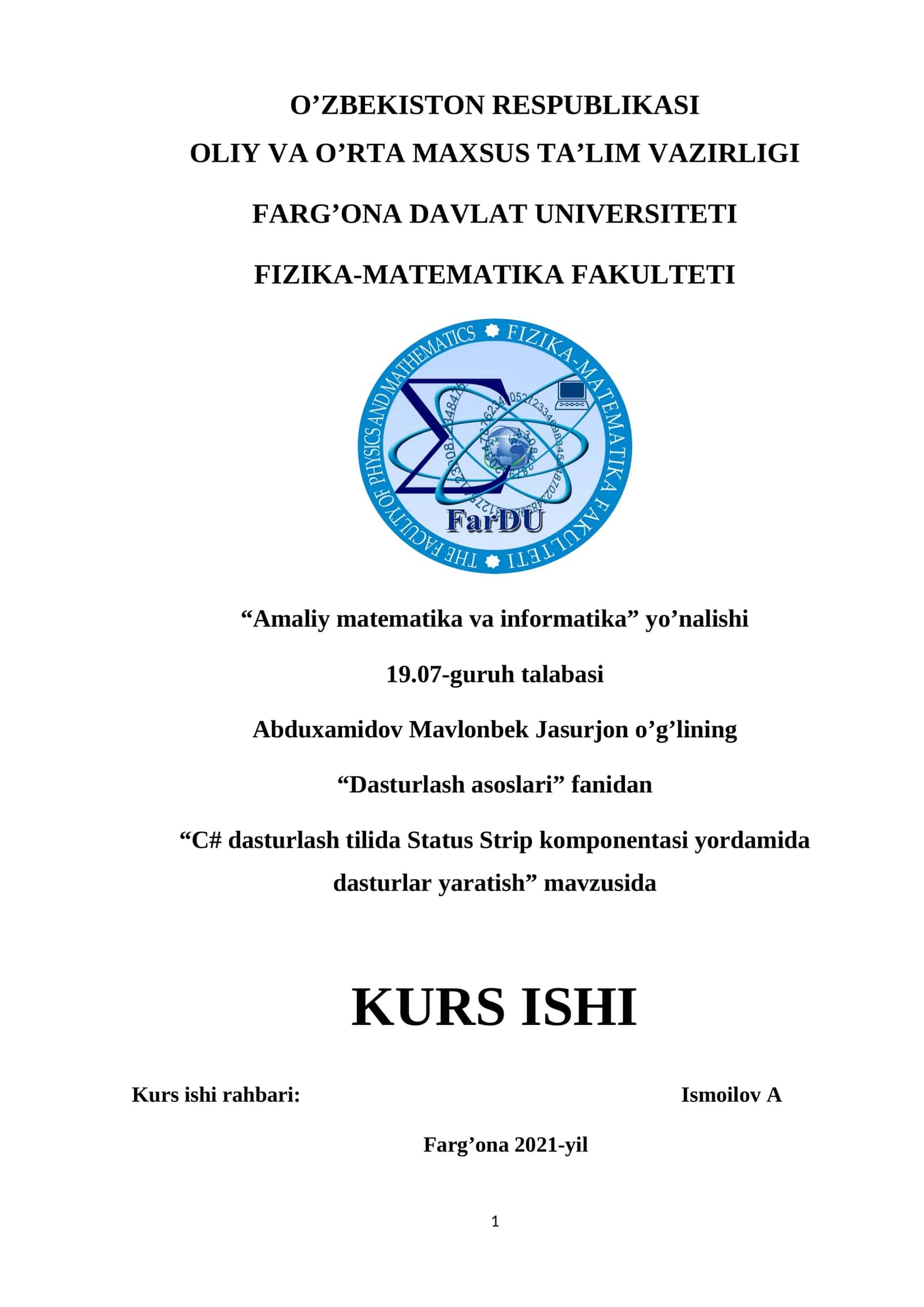 “С# dasturlash tilida Status Strip komponentasi yordamida dasturlar yaratish”