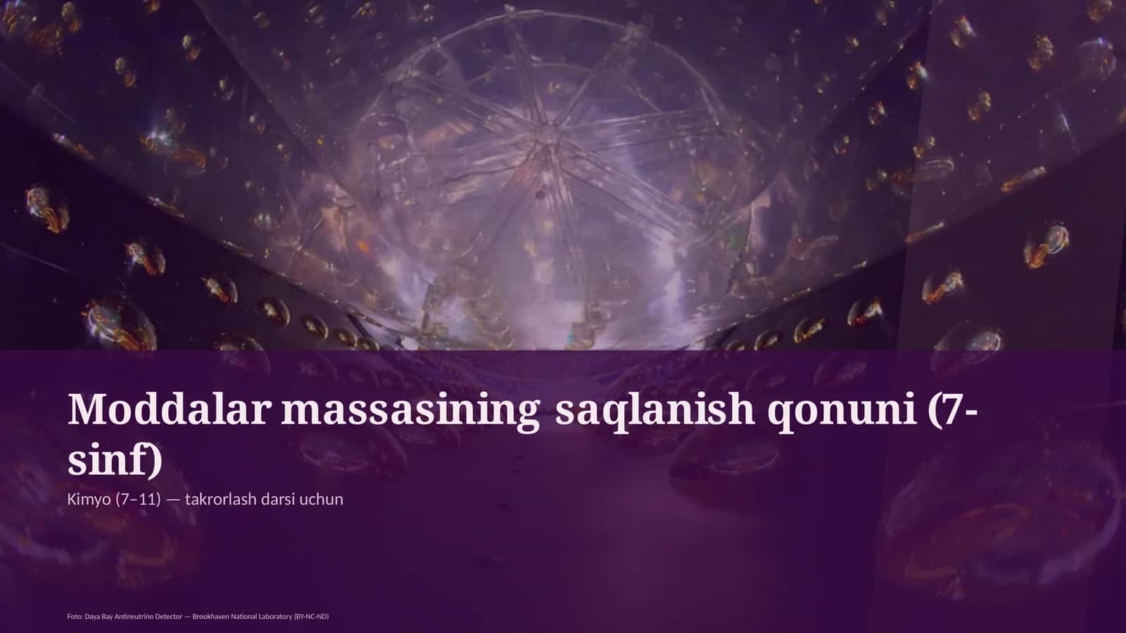 Moddalar massasining saqlanish qonuni (7-sinf)