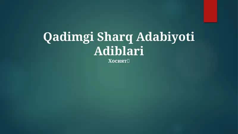 Qadimgi Sharq Adabiyoti Adiblari