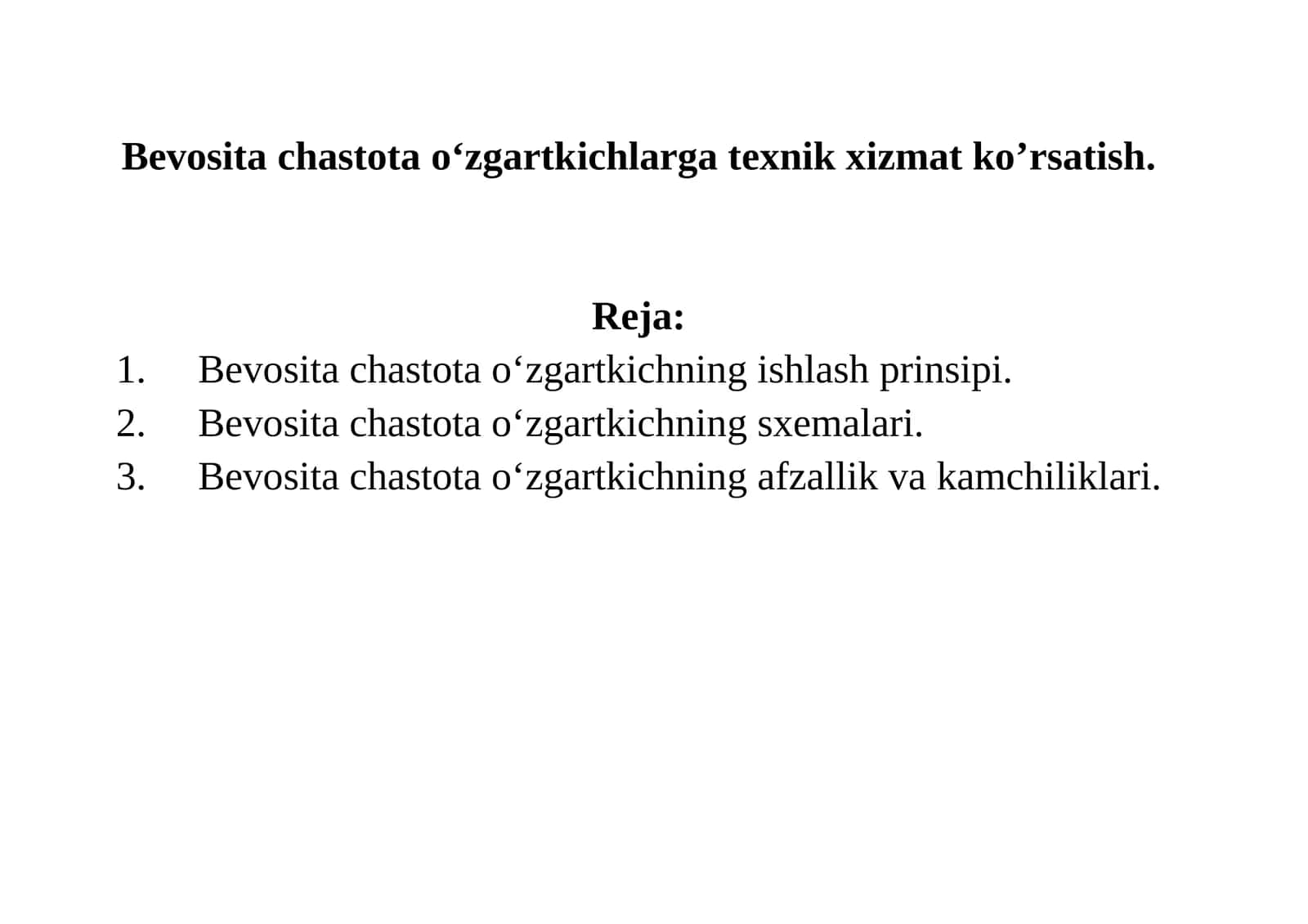 Bevosita chastota o‘zgartkichlarga texnik xizmat ko’rsatish