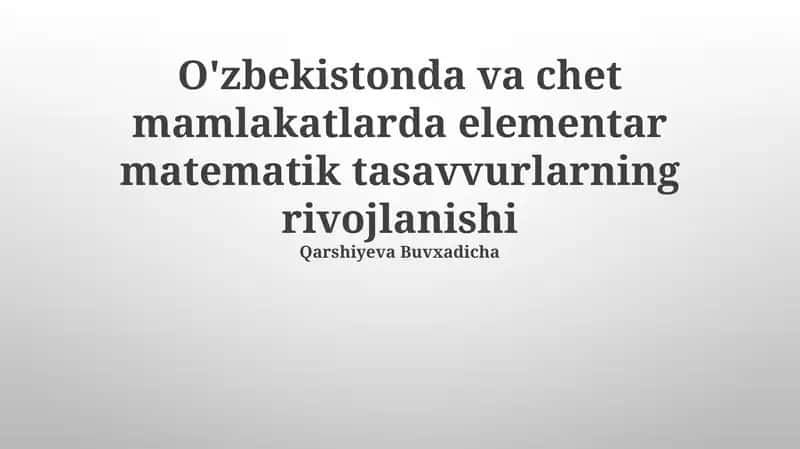 Elementar matematik tasavvurlarning rivojlanishi