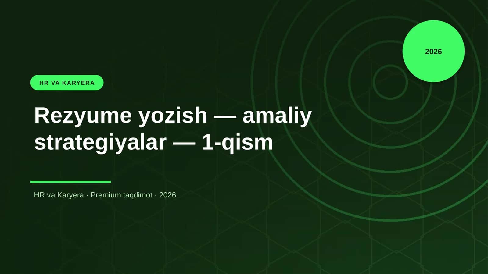 Rezyume yozish — amaliy strategiyalar — 1-qism