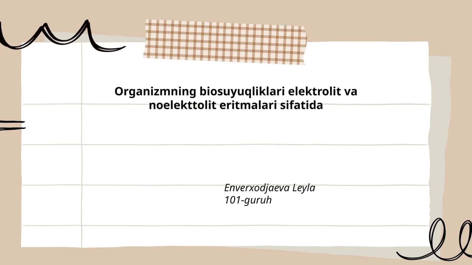 Organizmning biosuyuqliklari elektrolit va noelekttolit eritmalari sifatida