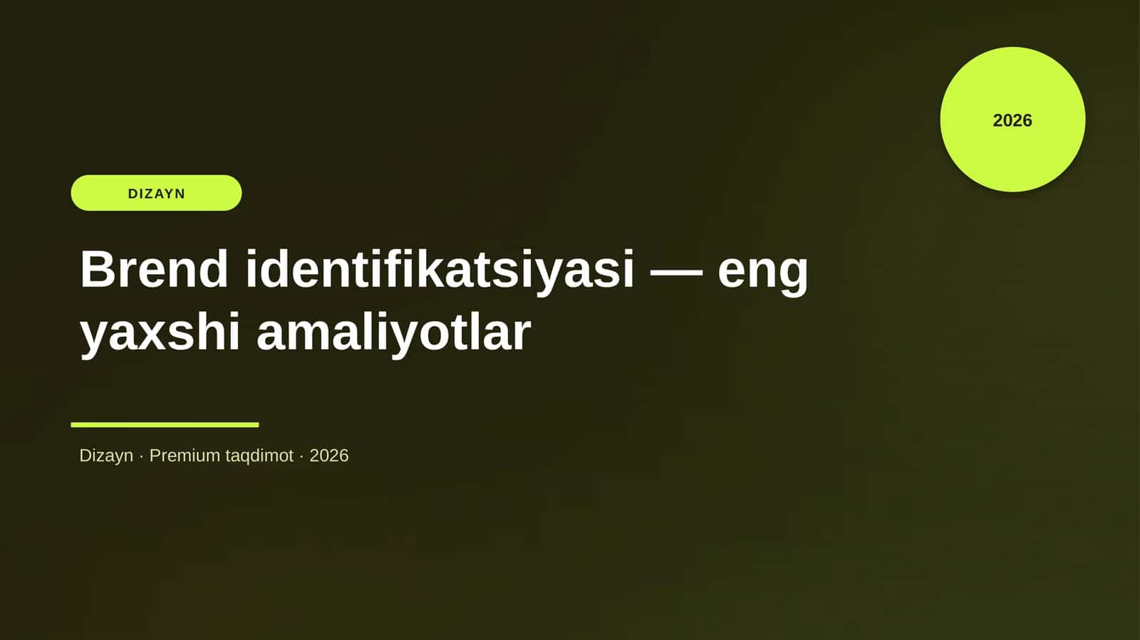 Brend identifikatsiyasi — eng yaxshi amaliyotlar