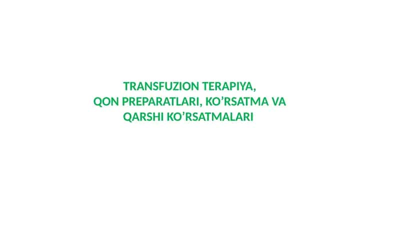 TRANSFUZION TERAPIYA