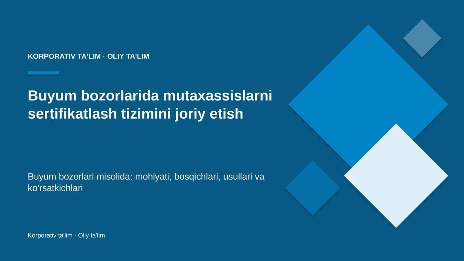buyum bozorlarida mutaxassislarni sertifikatlash tizimini joriy etish 1673