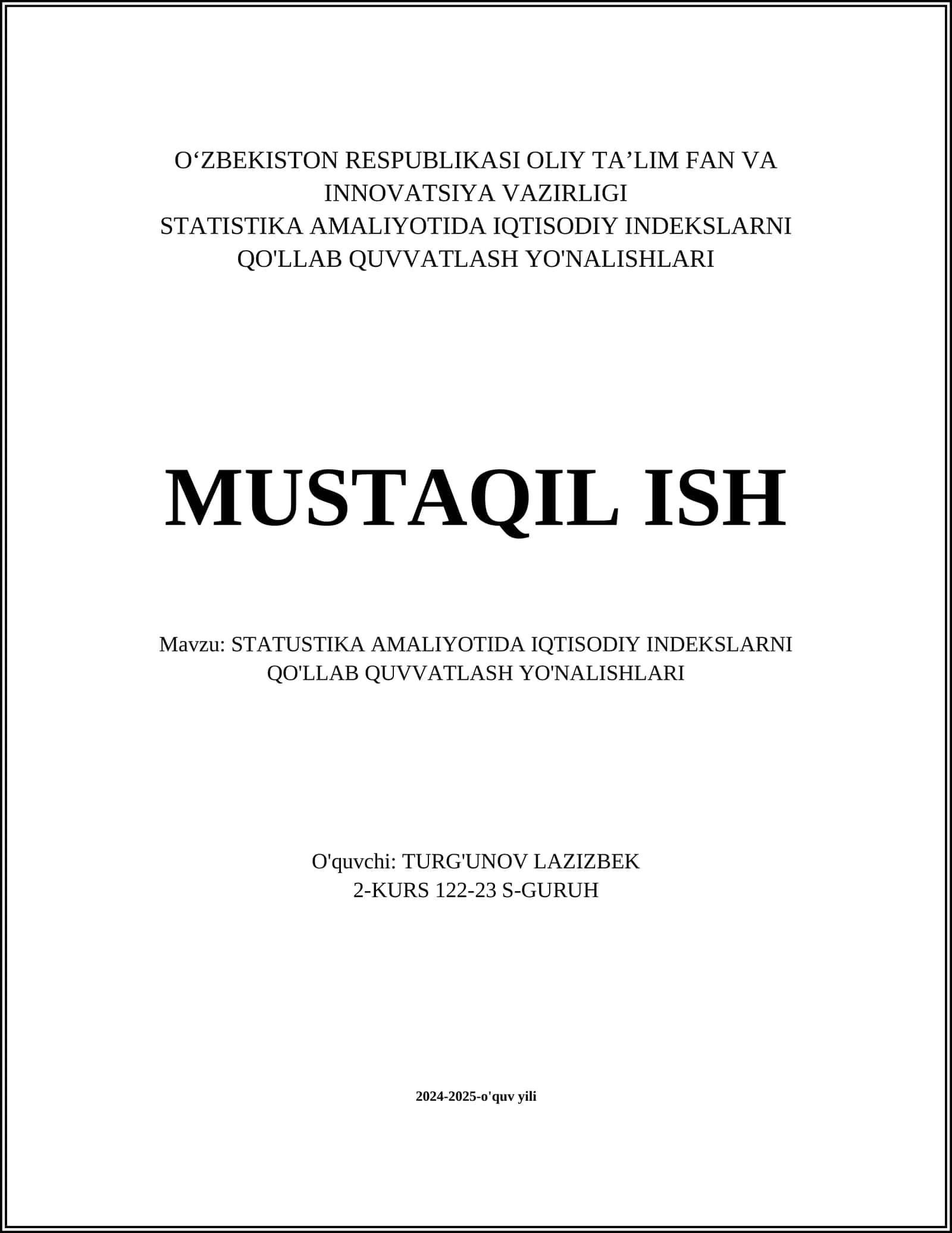 STATUSTIKA AMALIYOTIDA IQTISODIY INDEKSLARNI QO'LLAB QUVVATLASH YO'NALISHLARI