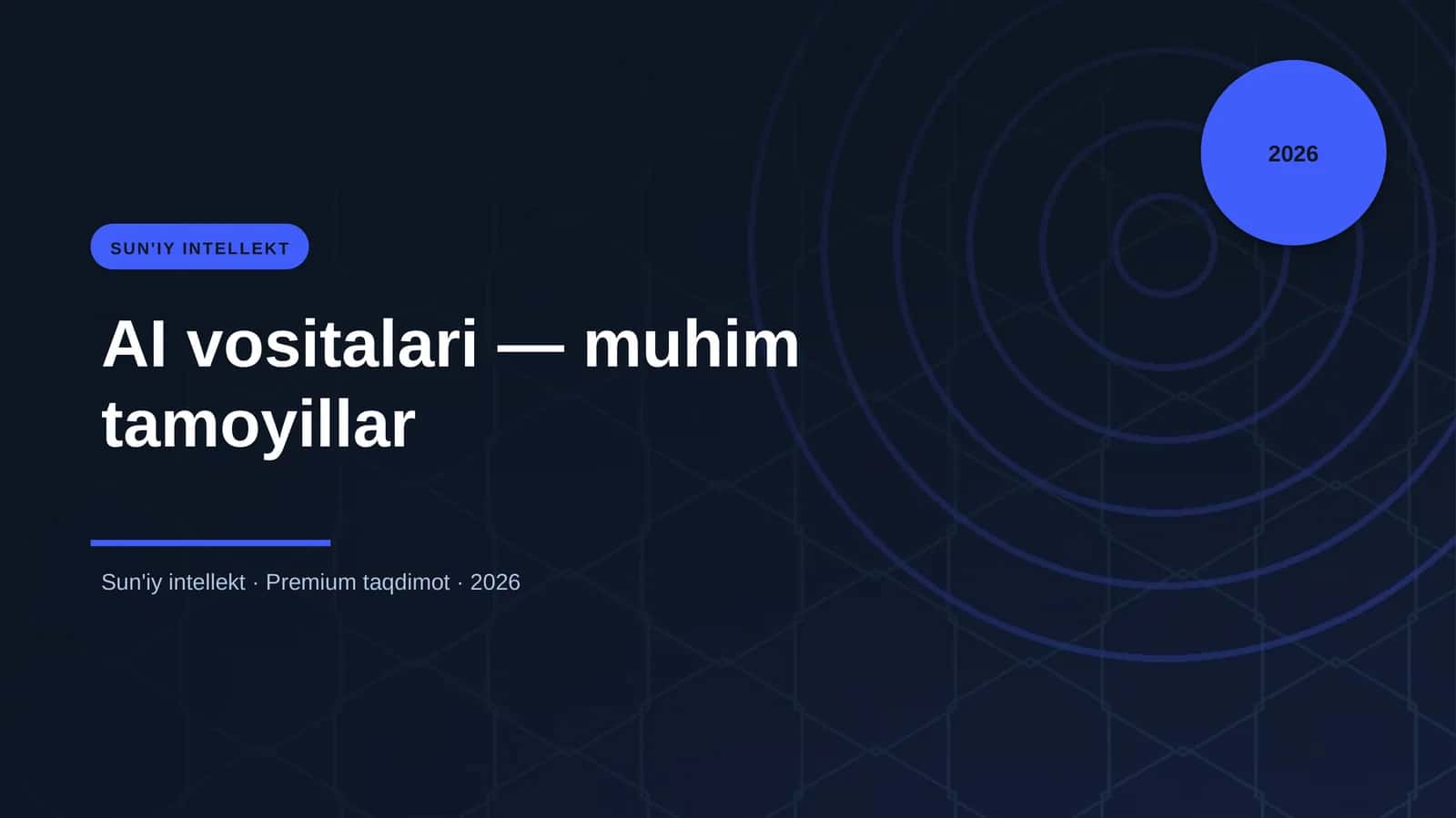 AI vositalari — muhim tamoyillar