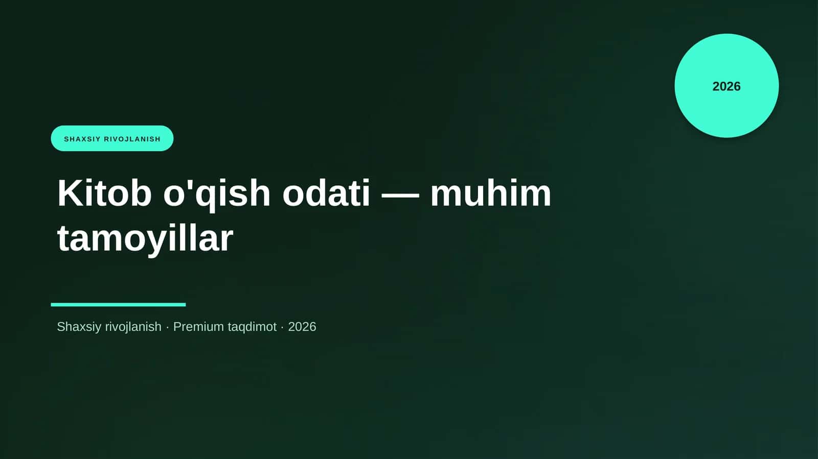 Kitob o'qish odati — muhim tamoyillar
