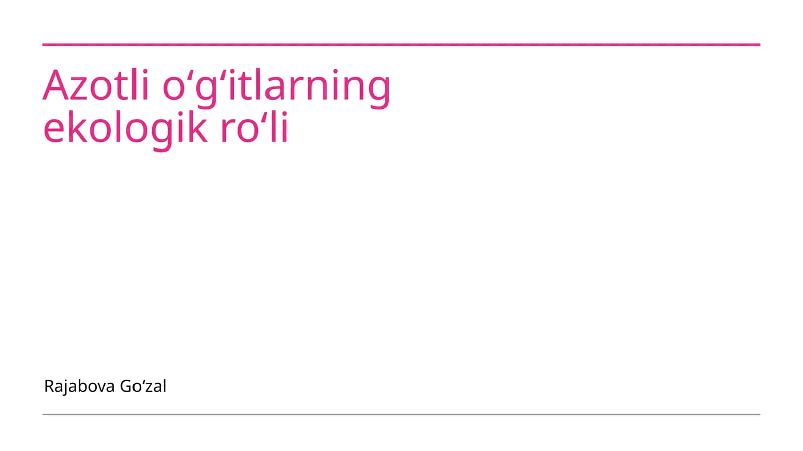 Azotli oʻgʻitlarning ekologik roʻli