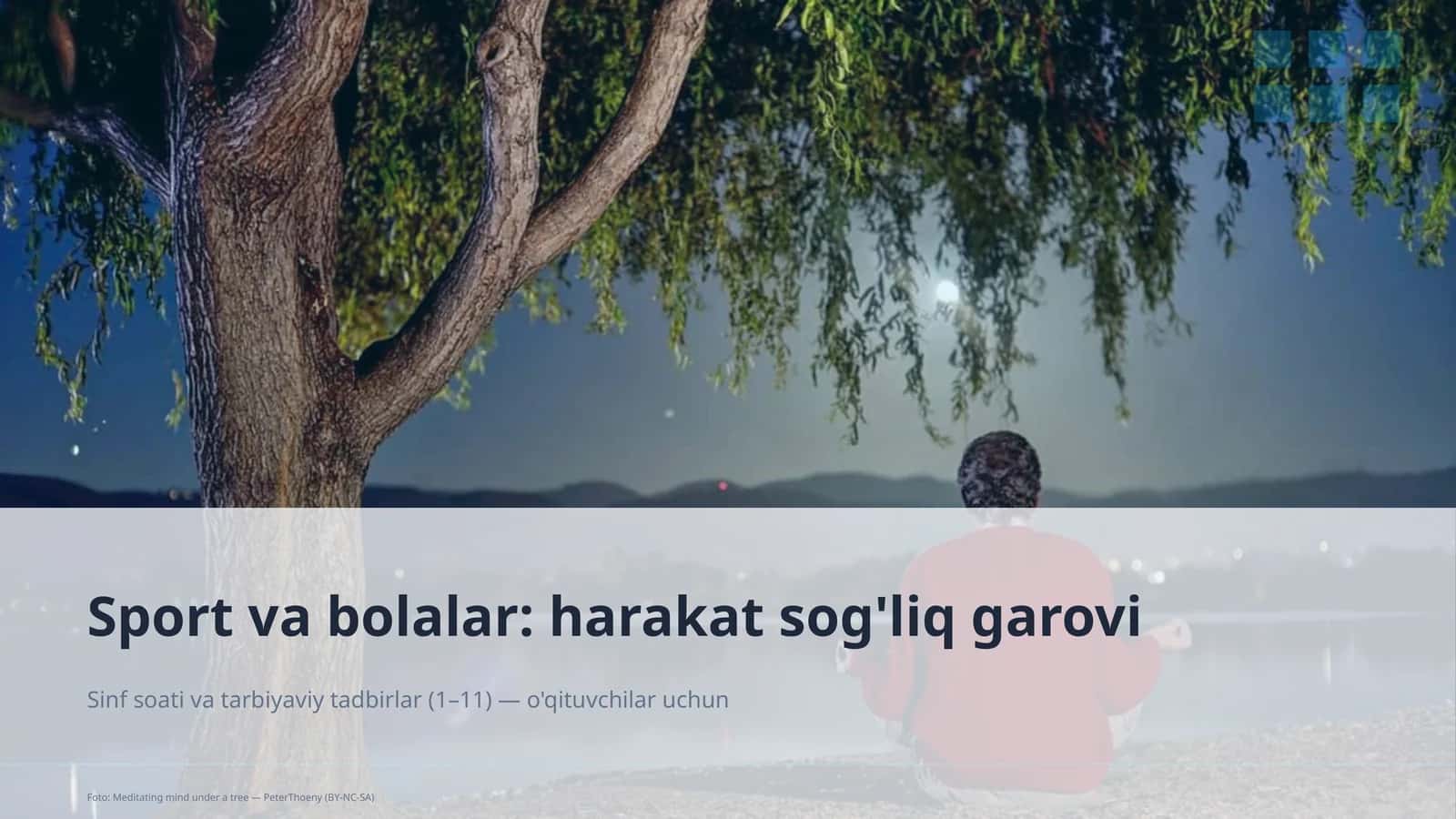 Sinf soati va tarbiyaviy tadbirlar (1– 11) — o'qituvchilar uchun