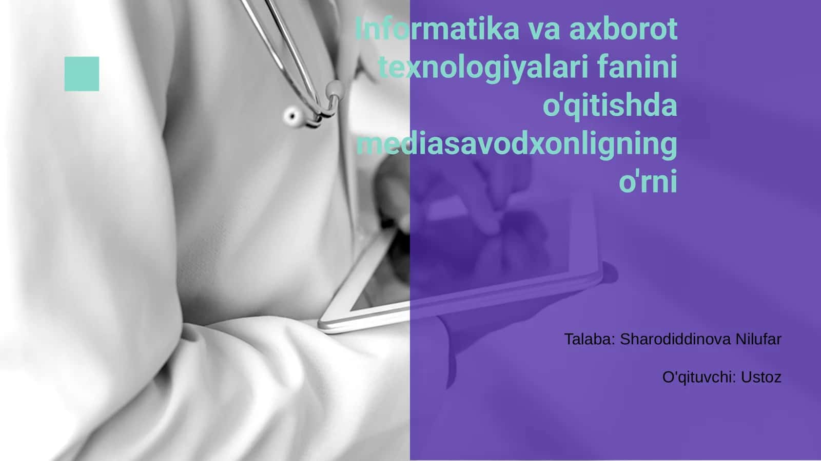 Informatika va axborot texnologiyalari fanini o'qitishda mediasavodxonligning o'rni