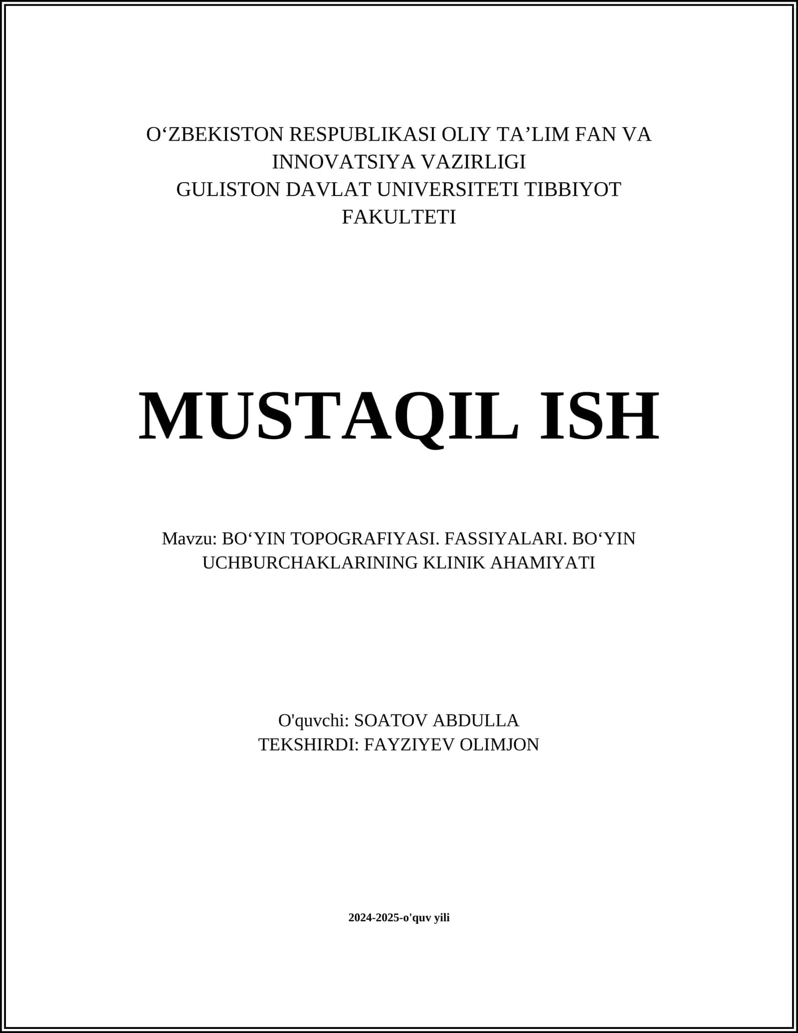 BOʻYIN TOPOGRAFIYASI. FASSIYALARI. BOʻYIN UCHBURCHAKLARINING KLINIK AHAMIYATI