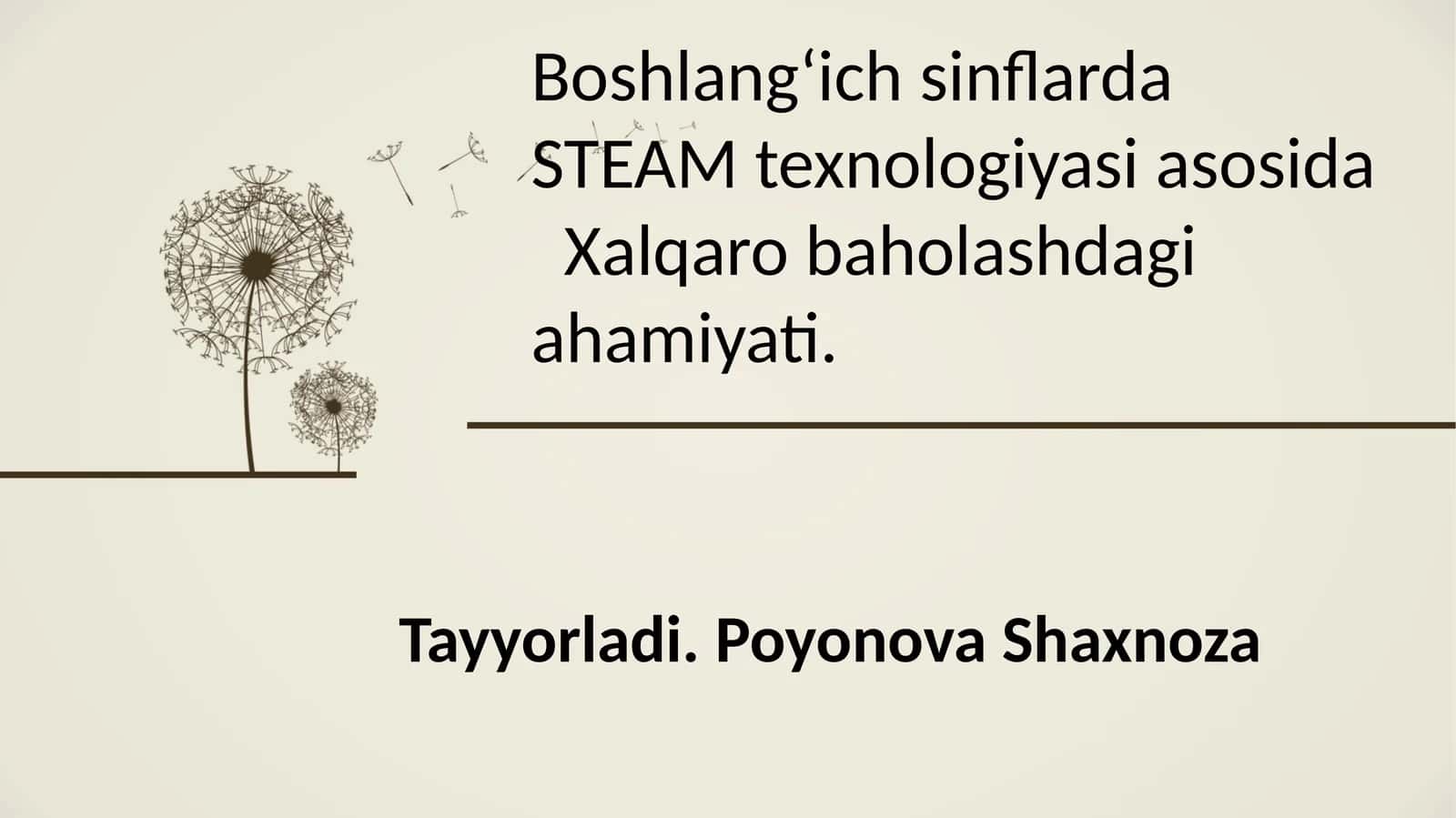 STEAM ta'lim metodologiyasi