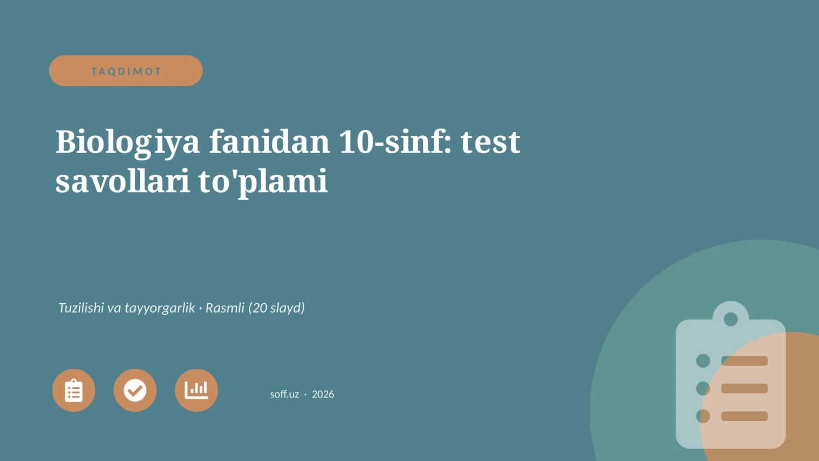 Biologiya fanidan 10-sinf: test savollari to'plami