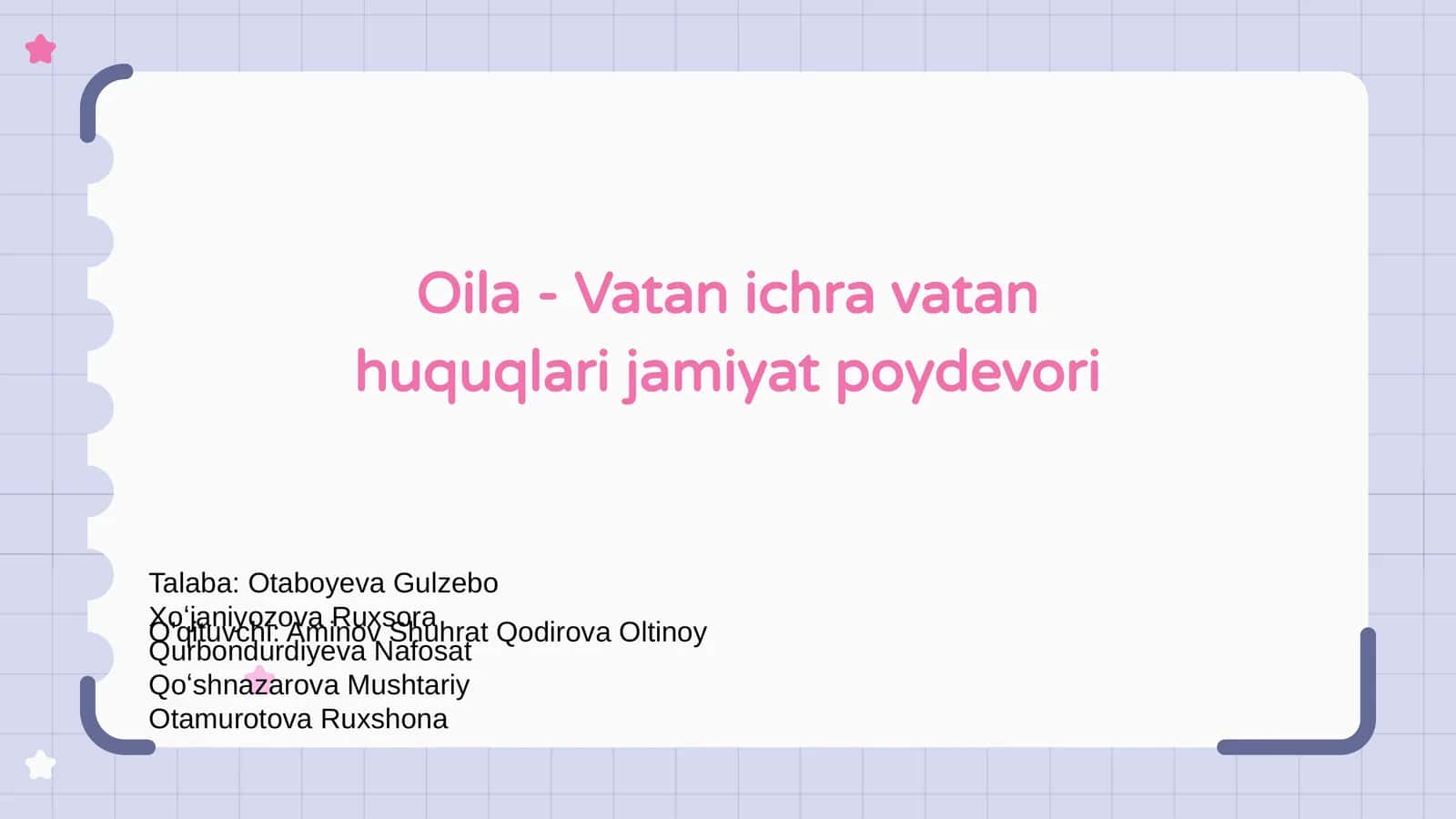 Oila - Vatan ichra vatan huquqlari jamiyat poydevori