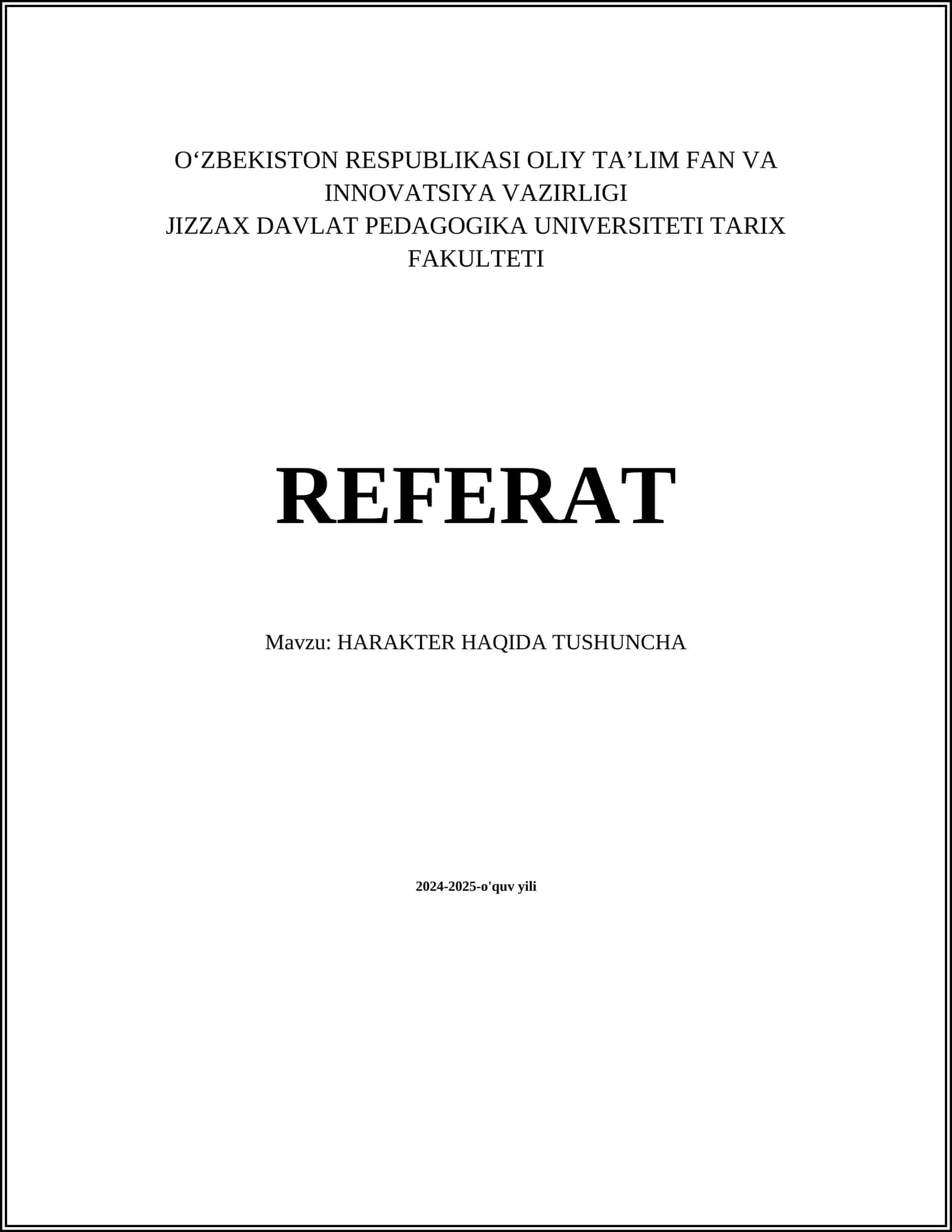 HARAKTER HAQIDA TUSHUNCHA